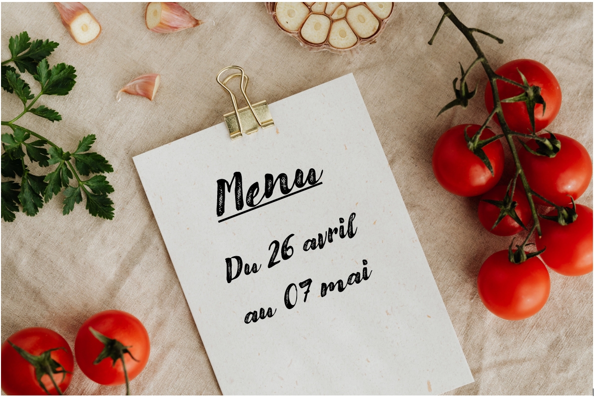 Menu du 26 avril au 7 mai 2021 T